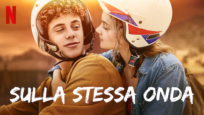 Sulla Stessa Onda 2021 Netflix Flixable